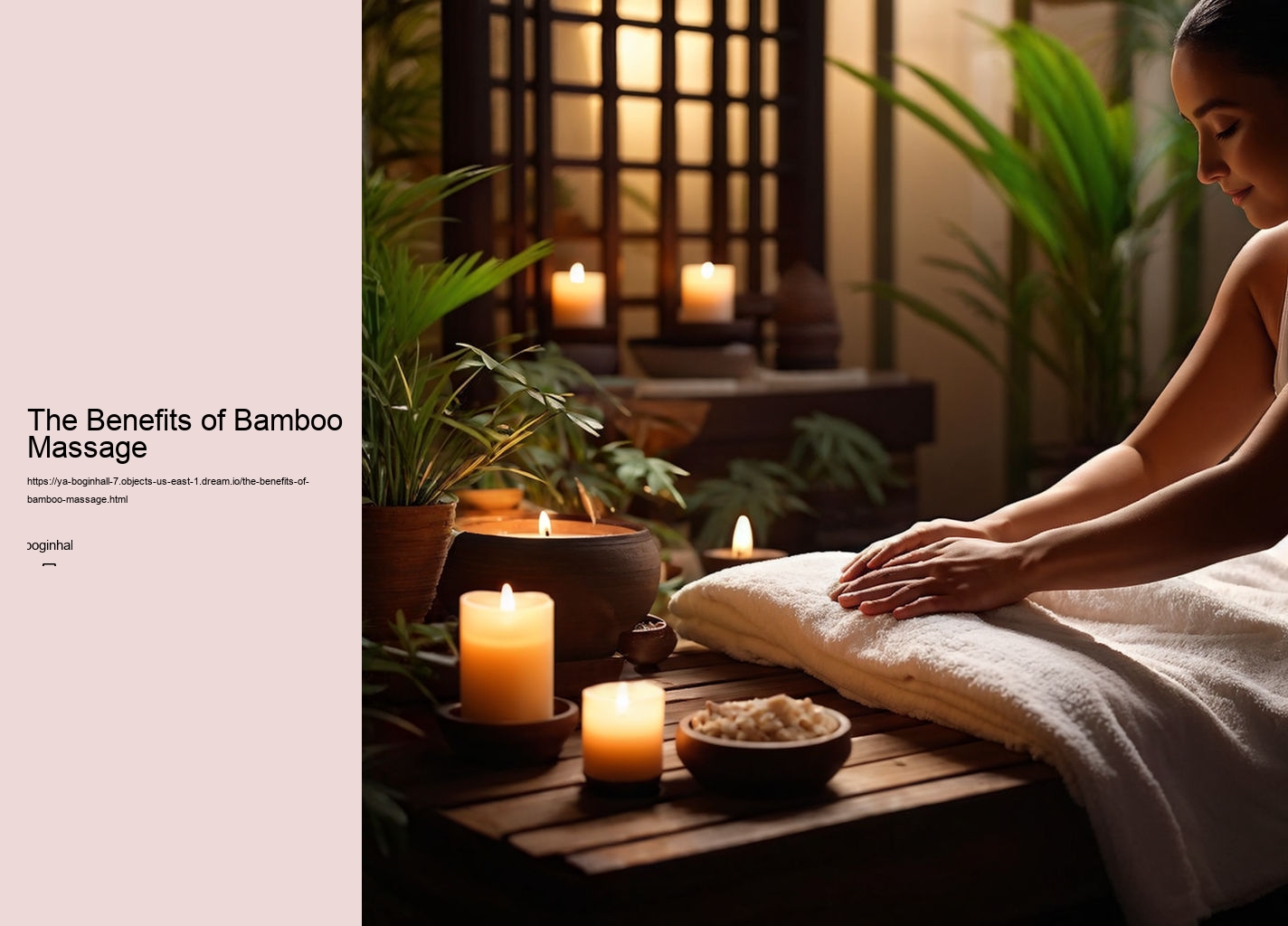 The Benefits of Bamboo Massage